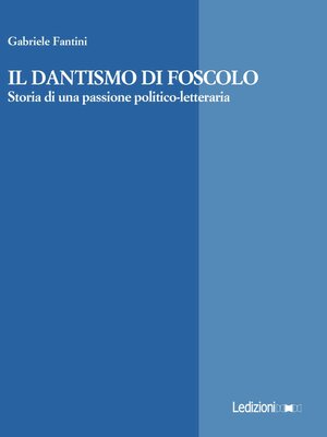 cover image of Il dantismo di Foscolo